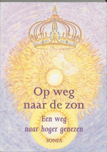 Op weg naar de zon - Sonia - 9789075343090 - Paperback, Verzenden, Nieuw
