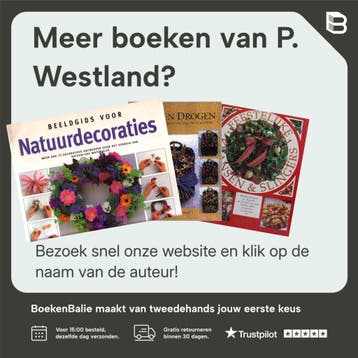 GEURIGE WERKJES VAN KRUIDEN SPECERIJEN - P. Westland, Verzenden, Gelezen, P. Westland