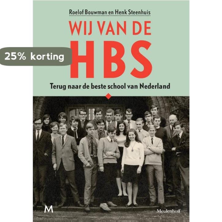 Wij van de HBS 9789029091312 Roelof Bouwman, Boeken, Geschiedenis | Wereld, Zo goed als nieuw, Verzenden
