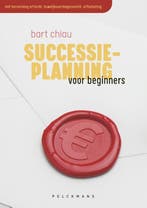 Successieplanning Voor Beginners | Bart Chiau | Nieuw, Boeken, Ophalen of Verzenden, Nieuw, Bart Chiau