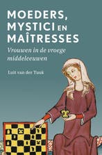 9789401920667 Moeders, mystici en maitresses, Boeken, Verzenden, Nieuw, Luit van der Tuuk