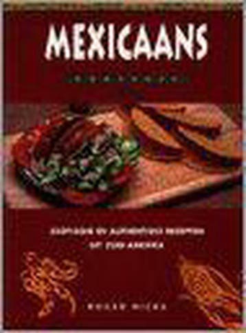 Mexicaans kookboek - R. Hicks 9789072267658, Boeken, Verzenden, Gelezen, R. Hicks