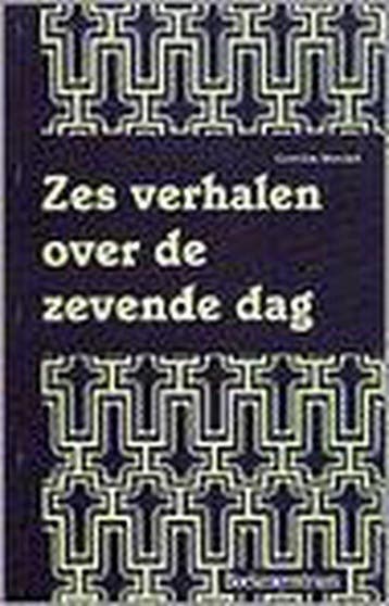 ZES VERHALEN OVER DE 7DE DAG - G. Morsink 9789023917731, Verzenden, Gelezen, G. Morsink