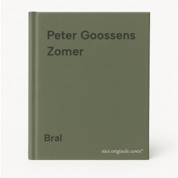 Peter Goossens Zomer 9789490698010 Bral, Verzenden, Zo goed als nieuw, Bral