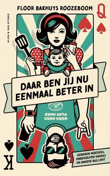 Daar Ben Jij Nu Eenmaal Beter In | Floor Bakhuys Roozeboom, Ophalen of Verzenden, Nieuw, Floor Bakhuys Roozeboom