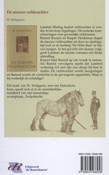 De nieuwe veldwachter / Schippersserie 9789076466958, Verzenden, Gelezen, Willem Schippers