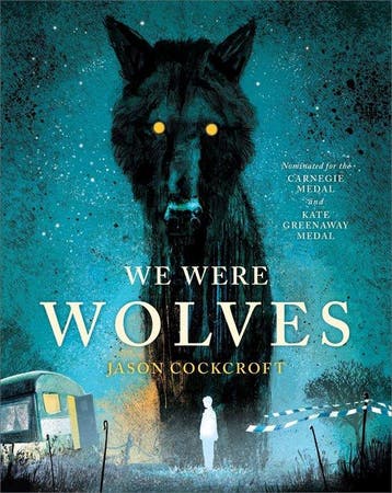 We Were Wolves - Jason Cockcroft 9781839132001, Verzenden, Zo goed als nieuw, Jason Cockcroft