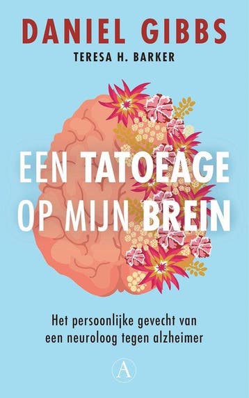 9789025316914 Een tatoeage op mijn brein | Tweedehands, Verzenden, Zo goed als nieuw, Daniel Gibbs