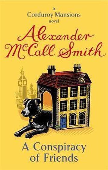 Conspiracy Of Friends - Alexander McCall Smith 9780349123851, Verzenden, Gelezen, Alexander McCall Smith