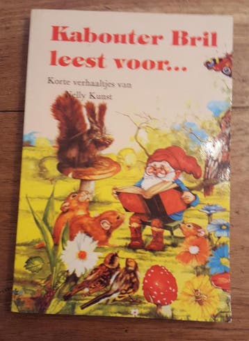 Kabouter Bril Leest Voor... - Nelly Kunst 9789055136032, Verzenden, Gelezen, Nelly Kunst