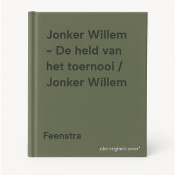 Jonker Willem - De held van het toernooi / Jonker Willem, Verzenden, Gelezen, Feenstra