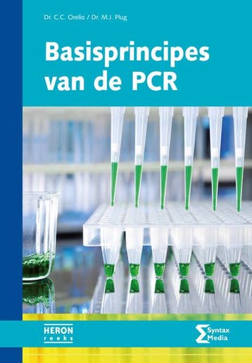 Basisprincipes van de PCR 9789491764615, Boeken, Studieboeken en Cursussen, Zo goed als nieuw