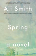 9781101969960 Spring Seasonal Quartet Ali Smith, Boeken, Verzenden, Nieuw, Ali Smith