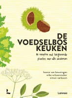 De Voedselbos Keuken | Nieuw, Ophalen of Verzenden, Nieuw, Hanne van Beuningen-Wibe Schoenmaker-Simon Verboom