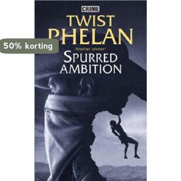 Spurred Ambition - Twist Phelan 9780709081210, Verzenden, Gelezen, Twist Phelan