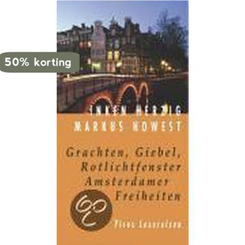Grachten, Giebel, Rotlichtfenster. Amsterdamer Freiheiten, Verzenden, Gelezen, Inken Herzig