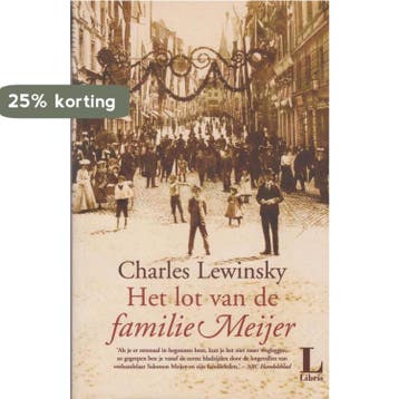 Het lot van de familie Meijer 9789044982398 Charles Lewinsky, Boeken, Verzenden, Gelezen, Charles Lewinsky