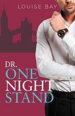 Dr. Onenightstand / Dokter / 1 9789493297487 Louise Bay, Boeken, Verzenden, Zo goed als nieuw, Louise Bay
