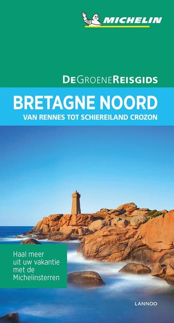 De Groene Reisgids - Bretagne Noord 9789401457101, Verzenden, Zo goed als nieuw