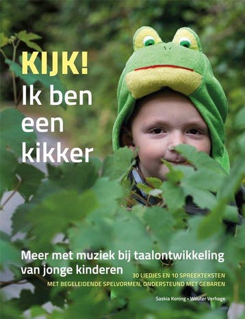 9789088509193 Kijk! Ik ben een kikker | Tweedehands, Boeken, Verzenden, Zo goed als nieuw, Saskia Koning