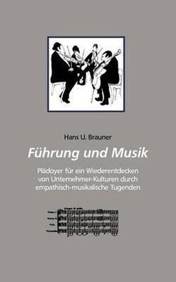 9783844825084 Fuhrung und Musik Hans U Brauner, Verzenden, Nieuw, Hans U Brauner