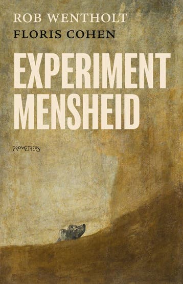 Experiment mensheid (Nieuw), Verzenden, Nieuw, Rob Wentholt