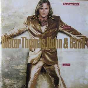 cd - Dieter Thomas Kuhn &amp; Band - Leidenschaft, Lust U..., Verzenden, Zo goed als nieuw