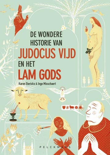De wondere historie van Judocus Vijd en het Lam Gods, Verzenden, Zo goed als nieuw, Inge Misschaert