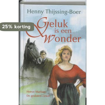 Geluk is een wonder - H. Thijssing-Boer 9789020527827, Verzenden, Gelezen, H. Thijssing-Boer
