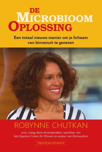 De microbioom oplossing - Robynne Chutkan 9789079872992, Verzenden, Zo goed als nieuw, Robynne Chutkan