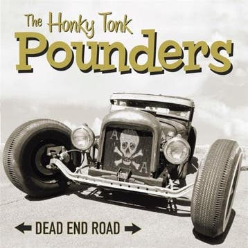 lp nieuw - honky tonk pounders - DEAD END ROAD (nieuw), Verzenden, Zo goed als nieuw, Overige formaten