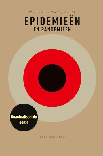 Epidemieën en pandemieën / Elementaire Deeltjes / 67, Verzenden, Zo goed als nieuw, Roel Coutinho