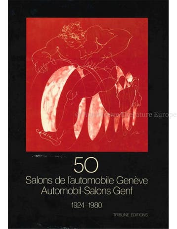 50 SALONS DE LAUTOMOBILE GENÈVE / AUTOMOBIL-SALONS GENF, Nieuw, Author