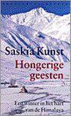 Hongerige geesten 9789028418967 S. Kunst, Boeken, Verzenden, Gelezen, S. Kunst