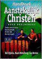 HANDBOEK AANSTEKELIJK CHRISTEN 9789060677483 B. Hybels, Verzenden, Gelezen, B. Hybels