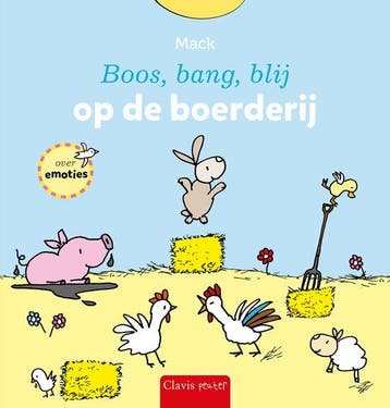 9789044856286 Boos, bang, blij - Boos, bang, blij op de b..., Boeken, Verzenden, Nieuw, Mack van Gageldonk