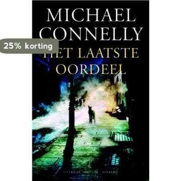 Het laatste oordeel / Lincoln-advocaat / 2 - Michael, Verzenden, Gelezen, Michael Connelly
