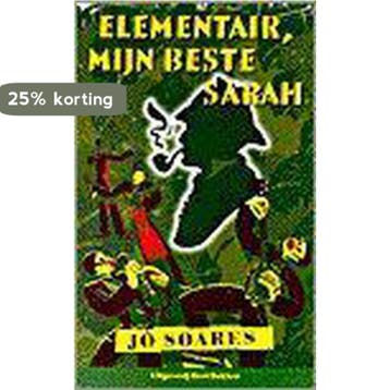 ELEMENTAIR MIJN BESTE SARAH - J. Soares 9789035119635, Verzenden, Zo goed als nieuw, J. Soares