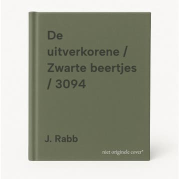 De uitverkorene / Zwarte beertjes / 3094 - J. Rabb, Verzenden, Zo goed als nieuw, J. Rabb