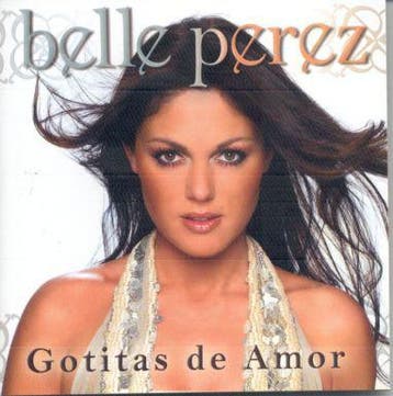 cd digi - Belle Perez - Gotitas De Amor, Verzenden, Zo goed als nieuw