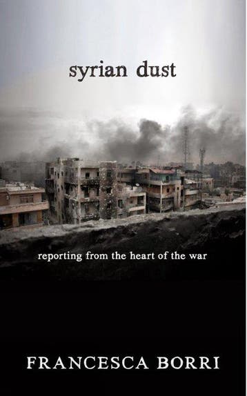 Syrian Dust - Francesca Borri 9781609806613, Verzenden, Gelezen, Francesca Borri
