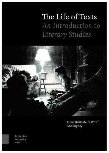 9789463720830 The Life of Texts Kiene Brillenburg Wurth, Verzenden, Nieuw, Kiene Brillenburg Wurth