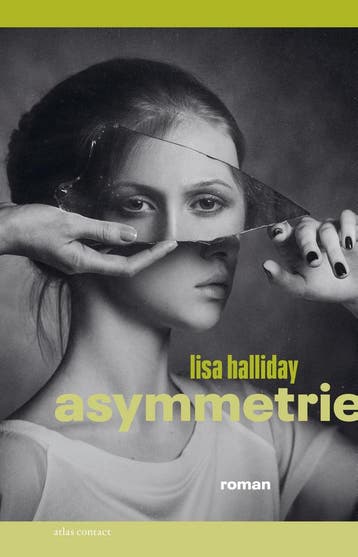 Asymmetrie - Lisa Halliday 9789025457488, Verzenden, Gelezen, Lisa Halliday
