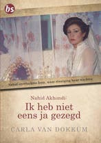 Ik heb niet eens ja gezegd 9789463895408 Carla van Dokkum, Verzenden, Gelezen, Carla van Dokkum