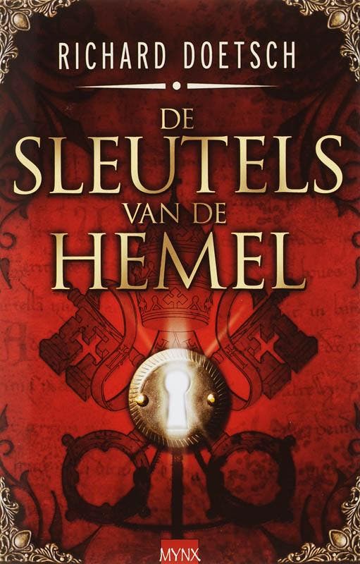 De sleutels van de hemel - Richard Doetsch 9789022547441, Boeken, Thrillers, Zo goed als nieuw, Verzenden