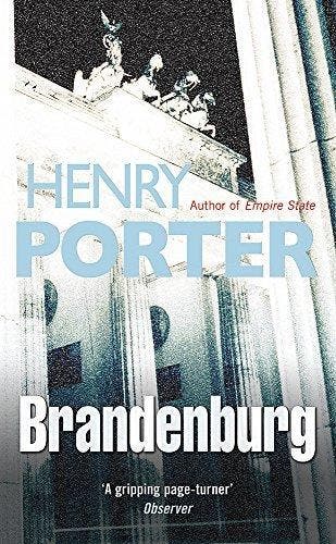 Brandenburg 9780752864945 Henry Porter, Verzenden, Zo goed als nieuw, Henry Porter