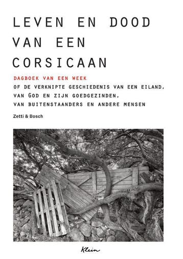 Leven En Dood Van Een Corsicaan | Yann Zetti; Loeka Bosch, Ophalen of Verzenden, Nieuw, Yann Zetti; Loeka Bosch