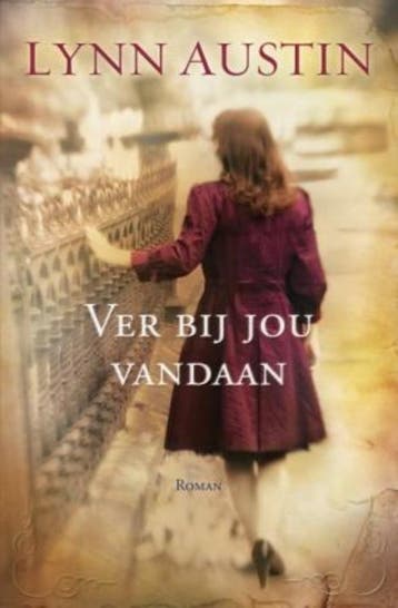 Ver bij jou vandaan - Lynn Austin 9789029795791, Verzenden, Gelezen, Lynn Austin