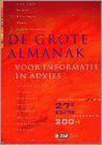 GROTE ALMANAK VOOR INFORMATIE EN ADVIES 9789059572799, Verzenden, Gelezen