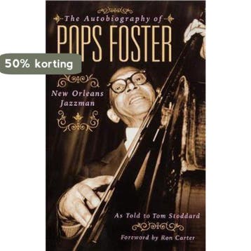 The Autobiography Of Pops Foster - Tom Stoddard, Verzenden, Gelezen, Tom Stoddard